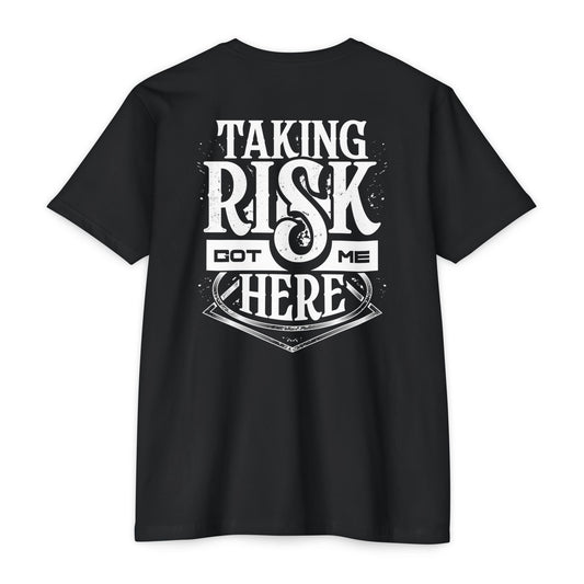 Taking Risk Tee