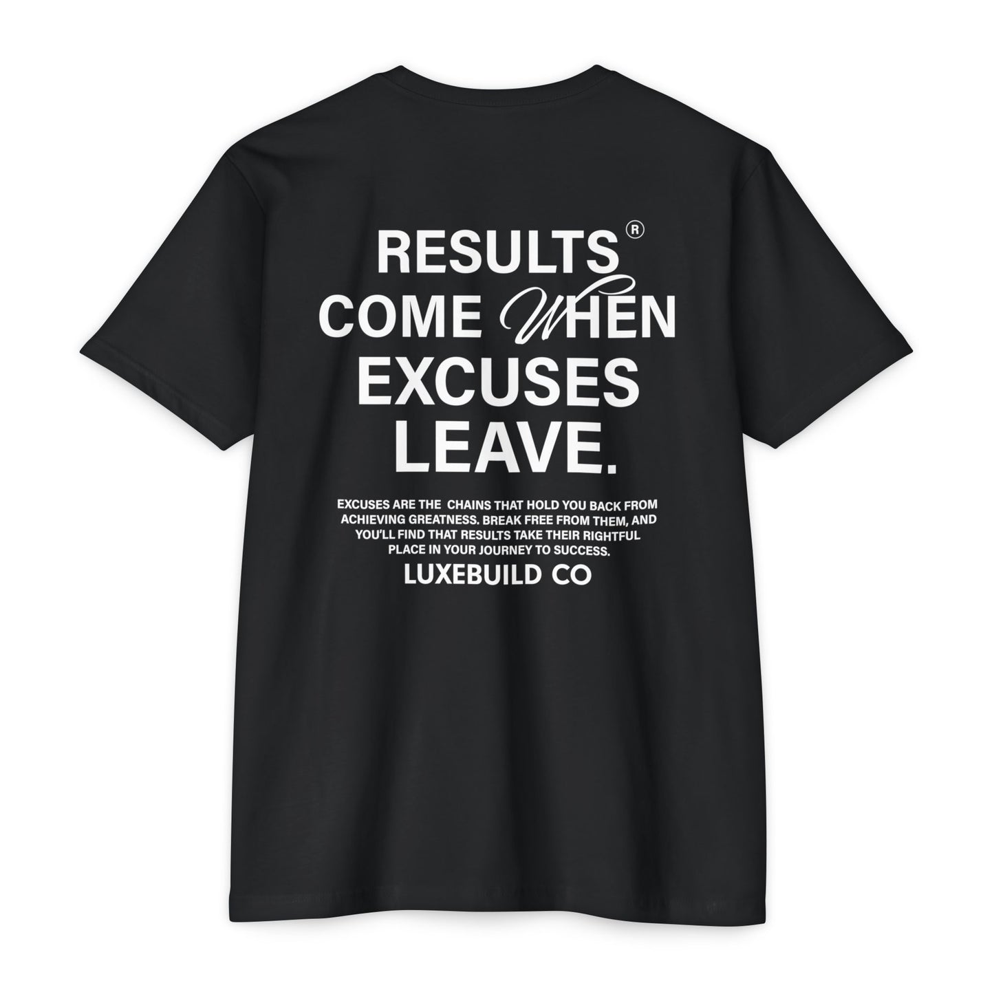 No Excuses Tee