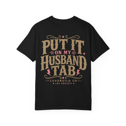 Put It On My Husband Tab