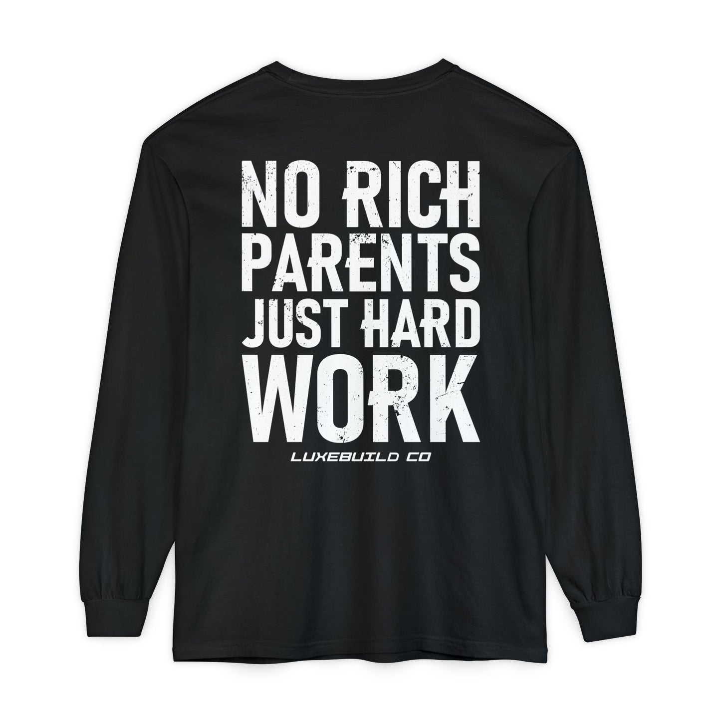 Hard Work Long Sleeve