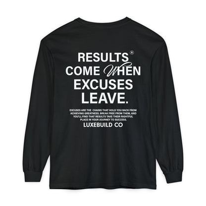 No Excuses Long Sleeve