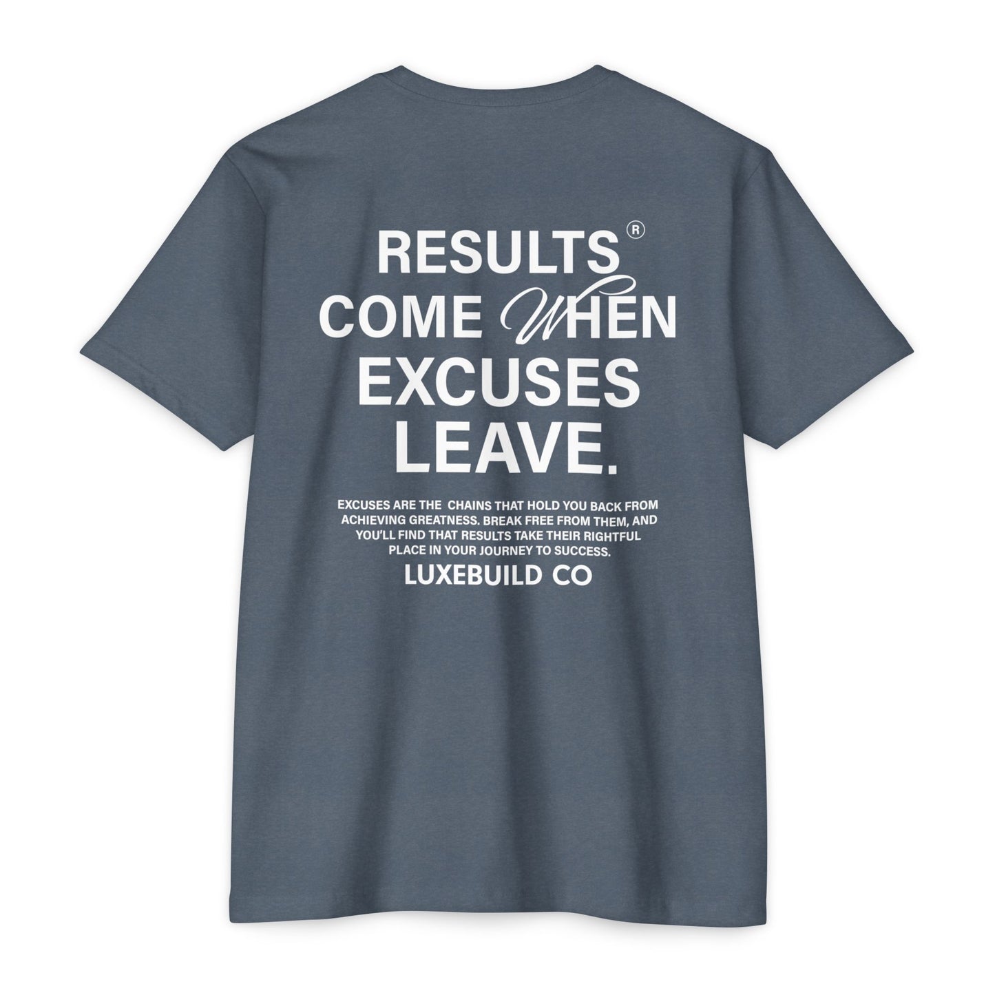 No Excuses Tee