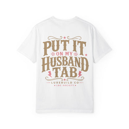 Put It On My Husband Tab