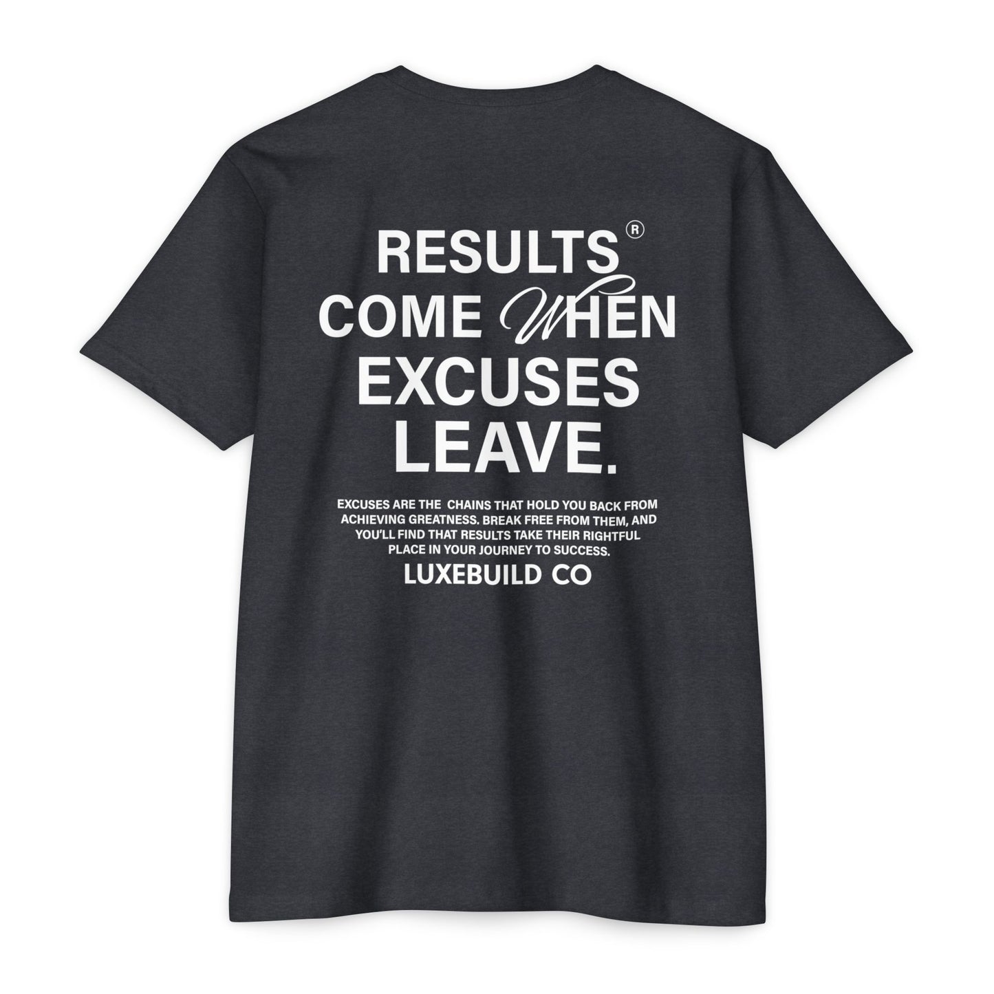 No Excuses Tee