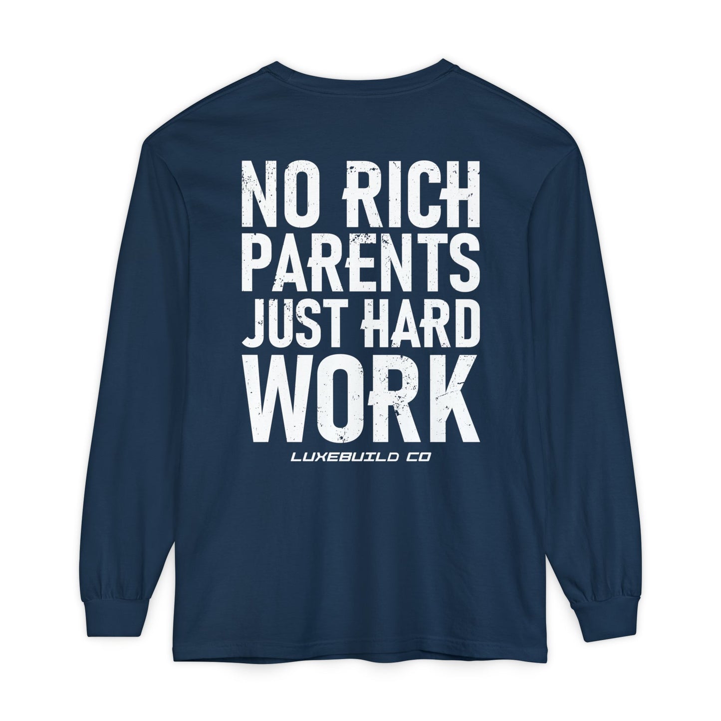 Hard Work Long Sleeve