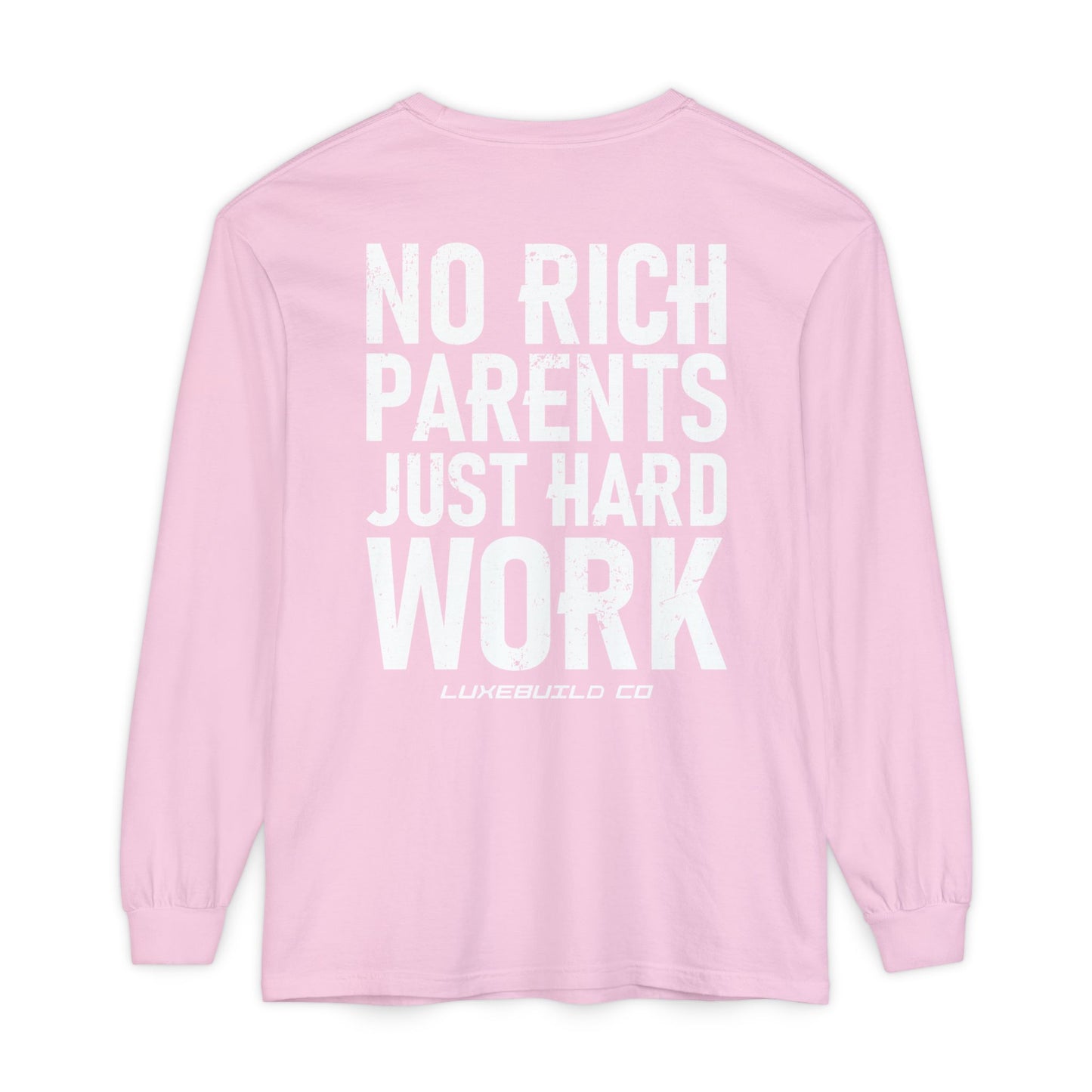 Hard Work Long Sleeve