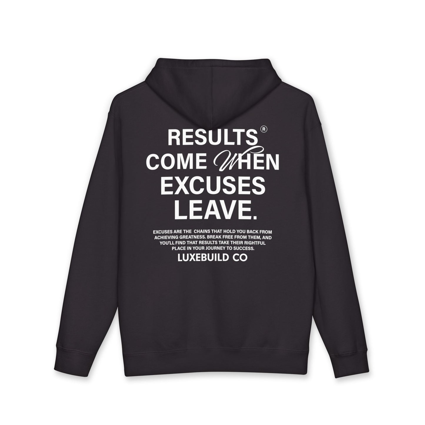 No Excuses Hoodie