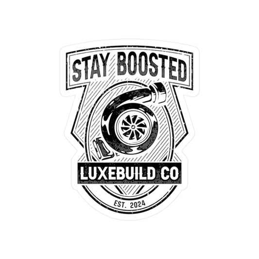 Stay Boosted Sticker